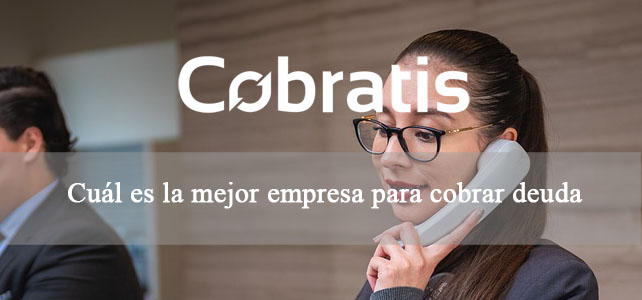 mejor empresa cobrar deuda